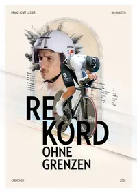 Rekord ohne Grenzen — Franz-Josef Lässer, 60-Minuten-Weltrekordversuch, Grenchen 2026